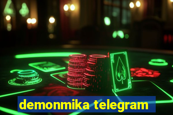 demonmika telegram